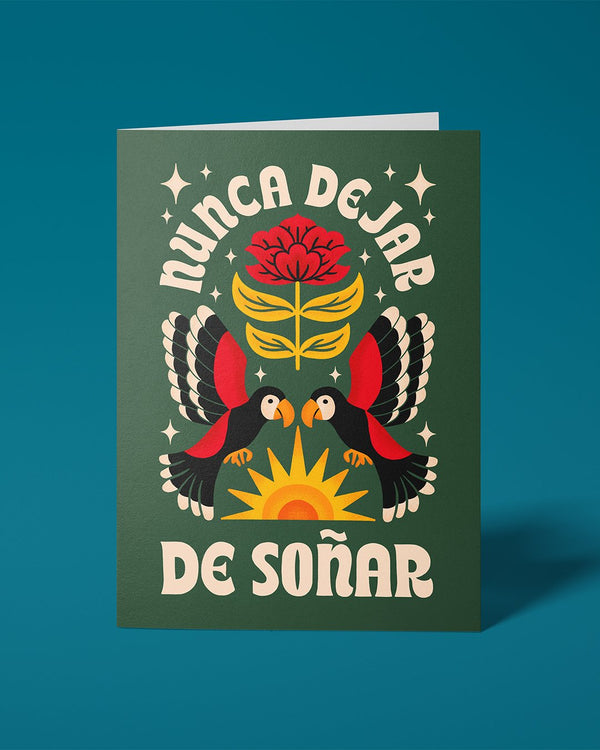 Nunca Dejar de Soñar Greeting Card - 1