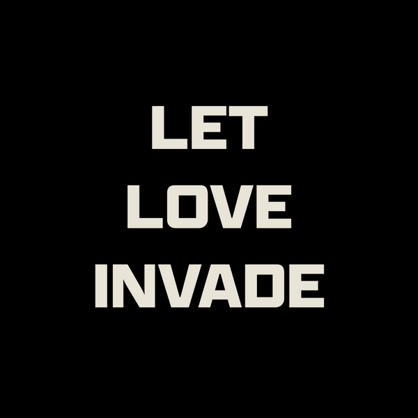 Let Love Invade OG Sticker