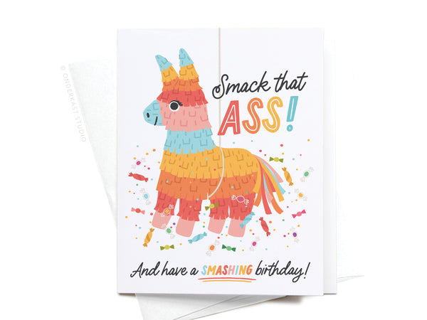 Smack That Ass Piñata Greeting Card - RS