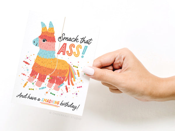 Smack That Ass Piñata Greeting Card - RS