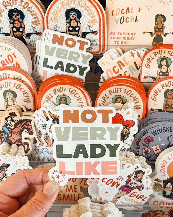 Not Very Lady Like Die Cut Sticker