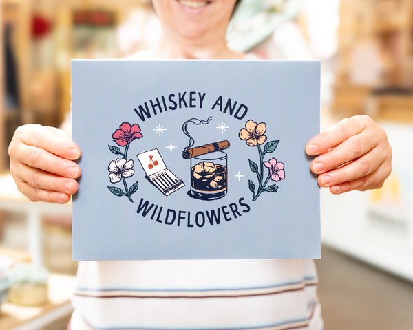 Whiskey and Wildflowers  Art Print