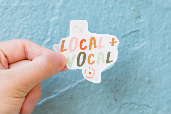 TX Local & Vocal Die Cut Sticker