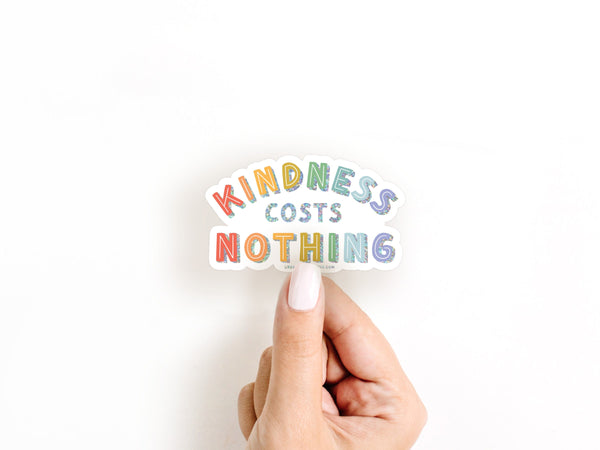 Kindness Costs Nothing Glitter Sticker