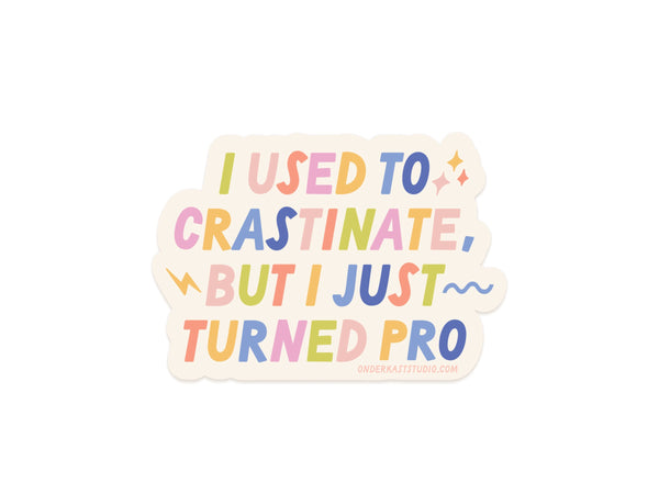 Crastinator Pro Sticker