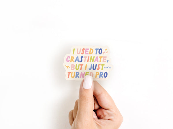 Crastinator Pro Sticker