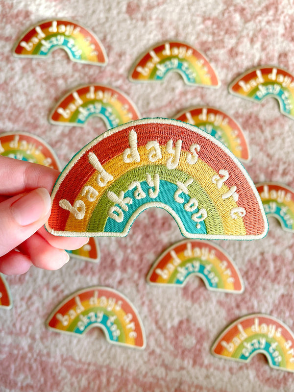 Bad Days Are Okay Embroidered Patch - 1